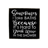 Sign-Take Baths/Wine Shower