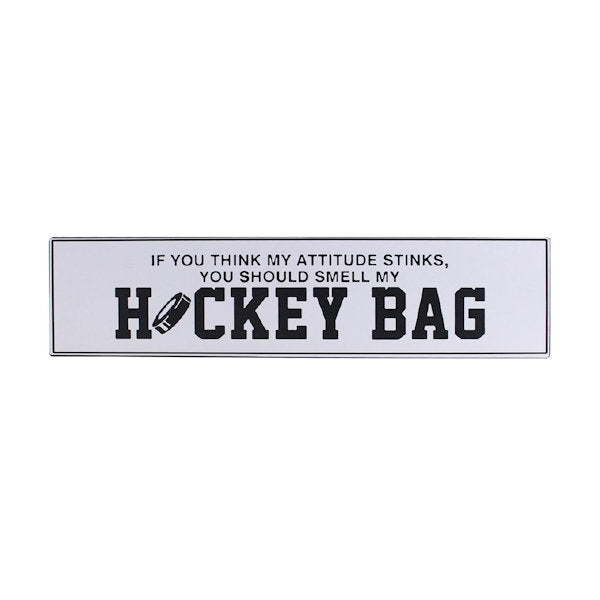 Sign - Smell my Hockey Bag metal